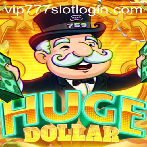 Explore the Thrilling World of HugeDollar: The VIP777 Slot Adventure