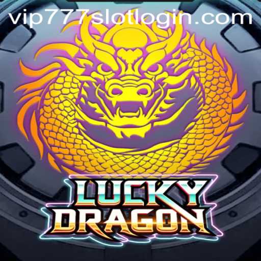 Exploring LuckyDragon: An Engaging Slot Adventure with VIP Access